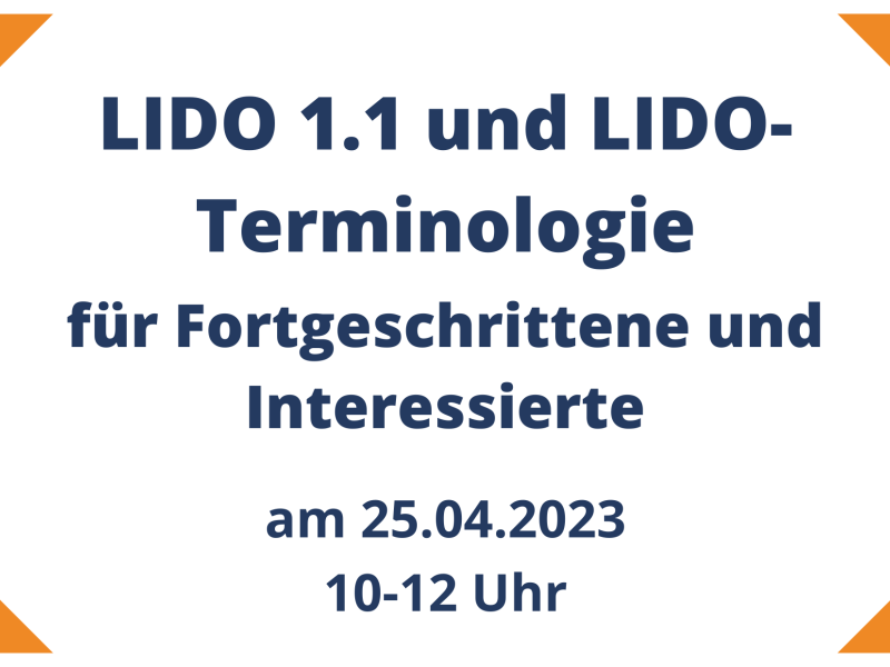 Neuer Workshop zu LIDO 1.1