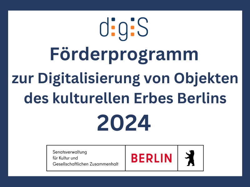 Funding programme for the digitisation of Berlin&#039;s cultural heritage objects 2024