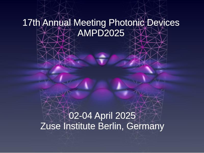 17th Annual Meeting Photonic Devices, 2025